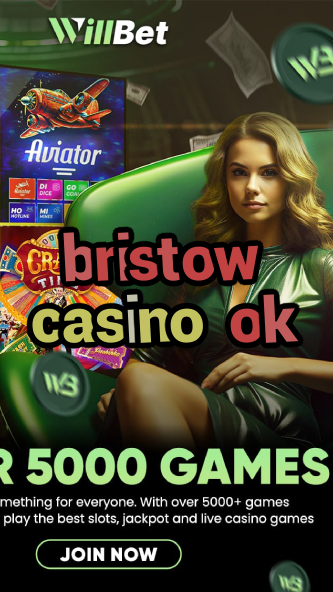 bristow casino ok-igamblinglist.com
